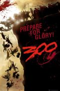300 спартанцев, 300 Teaser, Prepare for Glory